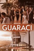 Edifício Guaraci (eBook, ePUB)