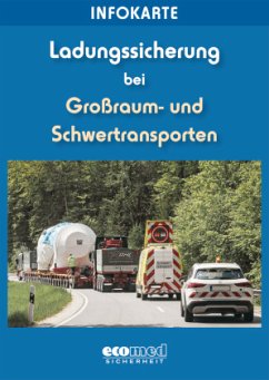 Infokarte Ladungssicherung Großraum- und Schwertransporte - Schlobohm, Wolfgang