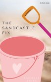The Sandcastle Fix (eBook, ePUB) The Sandcastle Fix (eBook, ePUB)