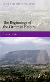 The Beginnings of the Ottoman Empire (eBook, PDF)