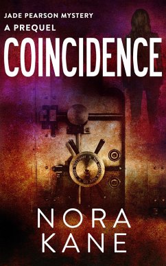 Coincidence (Jade Pearson Mystery Series) (eBook, ePUB) - Kane, Nora