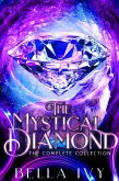 The Mystical Diamond (The Complete Collection) (eBook, ePUB)