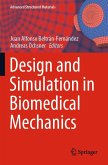 Design and Simulation in Biomedical Mechanics