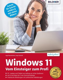 Windows 11 (eBook, PDF) - Schmid, Anja; Baumeister, Inge