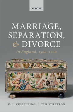 Marriage, Separation, and Divorce in England, 1500-1700 (eBook, ePUB) - Kesselring, K. J.; Stretton, Tim