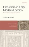 Blackfriars in Early Modern London (eBook, ePUB)