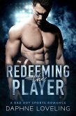 Redeeming the Player (Springville Rockets Sports Romance, #1) (eBook, ePUB)