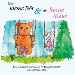 Der kleine Bär und die freche Maus