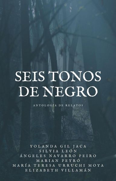 Seis Tonos de Negro (eBook, ePUB)