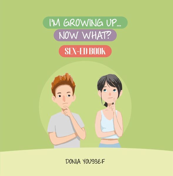 I'm Growing Up... Now What? (eBook, ePUB) I'm Growing Up... Now What? (eBook, ePUB)