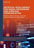 Artificial Intelligence for Signal Processing and Wireless Communication