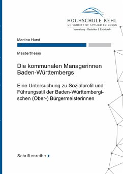 Die kommunalen Managerinnen Baden-Württembergs - Hurst, Martina