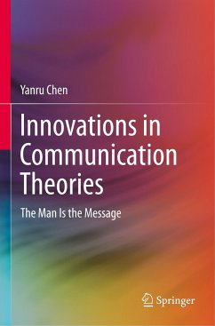 Innovations in Communication Theories - Chen, Yanru