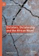 Dictators, Dictatorship and the African... - Bild 1
