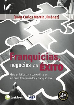 Franquicias, negocios de ÉXITO (eBook, ePUB) - Martín Jiménez, Juan Carlos