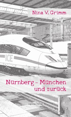 Cover Nürnberg - München und zurück (eBook, ePUB)