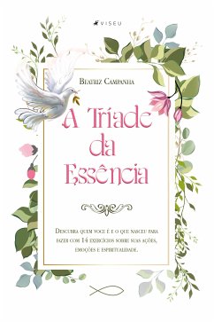 A tríade da essência (eBook, ePUB) - Campanha, Beatriz