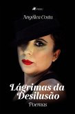 Lágrimas da Desilusão (eBook, ePUB)
