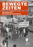 Bewegte Zeiten