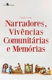 Narradores, vivências comunitárias e memórias (eBook, ePUB)