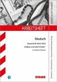 STARK Arbeitsheft - Deutsch - BaWü - Ganzschrift 2022/23 - Pressler: Nathan und seine Kinder
