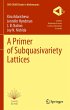 A Primer of Subquasivariety Lattices - Bild 1