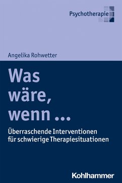 Was wäre, wenn ... (eBook, ePUB) - Rohwetter, Angelika