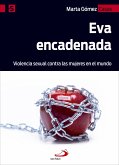 Eva encadenada (eBook, ePUB)