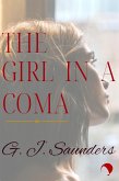 The Girl In A Coma (eBook, ePUB) The Girl In A Coma (eBook, ePUB)