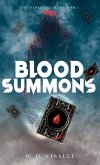 Blood Summons (Nyte Creature Calling, #1) (eBook, ePUB) Blood Summons (Nyte Creature Calling, #1) (eBook, ePUB)