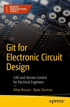 Git for Electronic Circuit Design - Brusan, Altay;Durmaz, Aytac