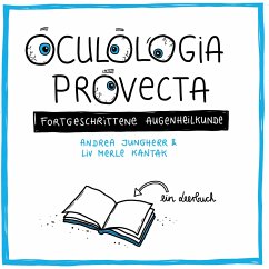 Oculologia provecta - Jungherr, Andrea;Kantak, Liv Merle