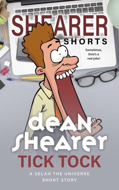 Cover Tick Tock: A Short Story (Selah the Universe) (eBook, ePUB)
