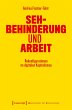 Sehbehinderung und Arbeit (eBook, ePUB) - Bild 1