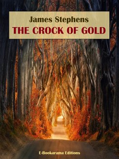 The Crock of Gold (eBook, ePUB) - Stephens, James