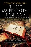 Il libro maledetto del Cardinale. Le indagini di Ercole Visconti (eBook, ePUB)