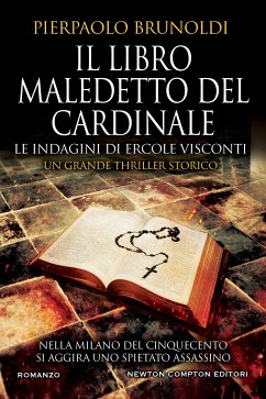Il libro maledetto del Cardinale. Le indagini di Ercole Visconti (eBook, ePUB) - Brunoldi, Pierpaolo