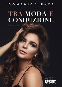 Tra moda e conduzione (eBook, ePUB) - Pace, Domenica