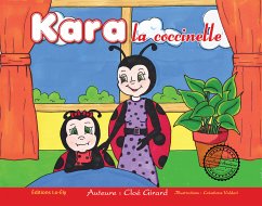 Kara la coccinelle (fixed-layout eBook, ePUB) - Girard, Cloé