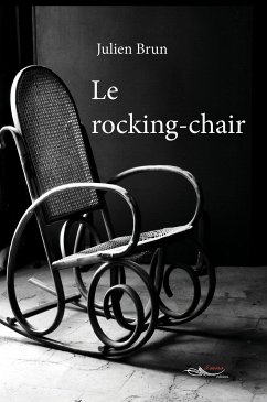 Le rocking-chair (eBook, ePUB) - Brun, Julien