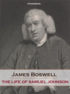 The Life of Samuel Johnson (Annotated) (eBook, ePUB) - Boswell, James
