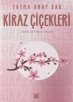 Kiraz Cicekleri - Onay Sak, Fatma