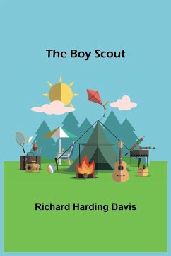 The Boy Scout - Harding Davis, Richard