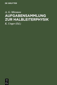 Aufgabensammlung zur Halbleiterphysik - Bontsch-Brujewitsch, W. L.;Swjagin, I. P.;Karpenko, I. W.