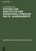Studien zur Geschichte der russischen Literatur des 18. Jahrhunderts