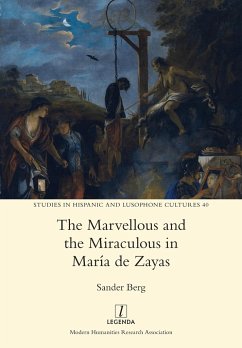 The Marvellous and the Miraculous in María de Zayas - Berg, Sander