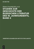 Studien zur Geschichte der russischen Literatur des 18. Jahrhunderts, Band 4