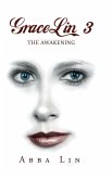 GraceLin 3: The Awakening