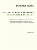 Tome II - LA THÉOLOGIE CHRÉTIENNE ET LA SCIENCE DU SALUT