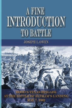 A Fine Introduction to Battle - Owen, Joseph L.